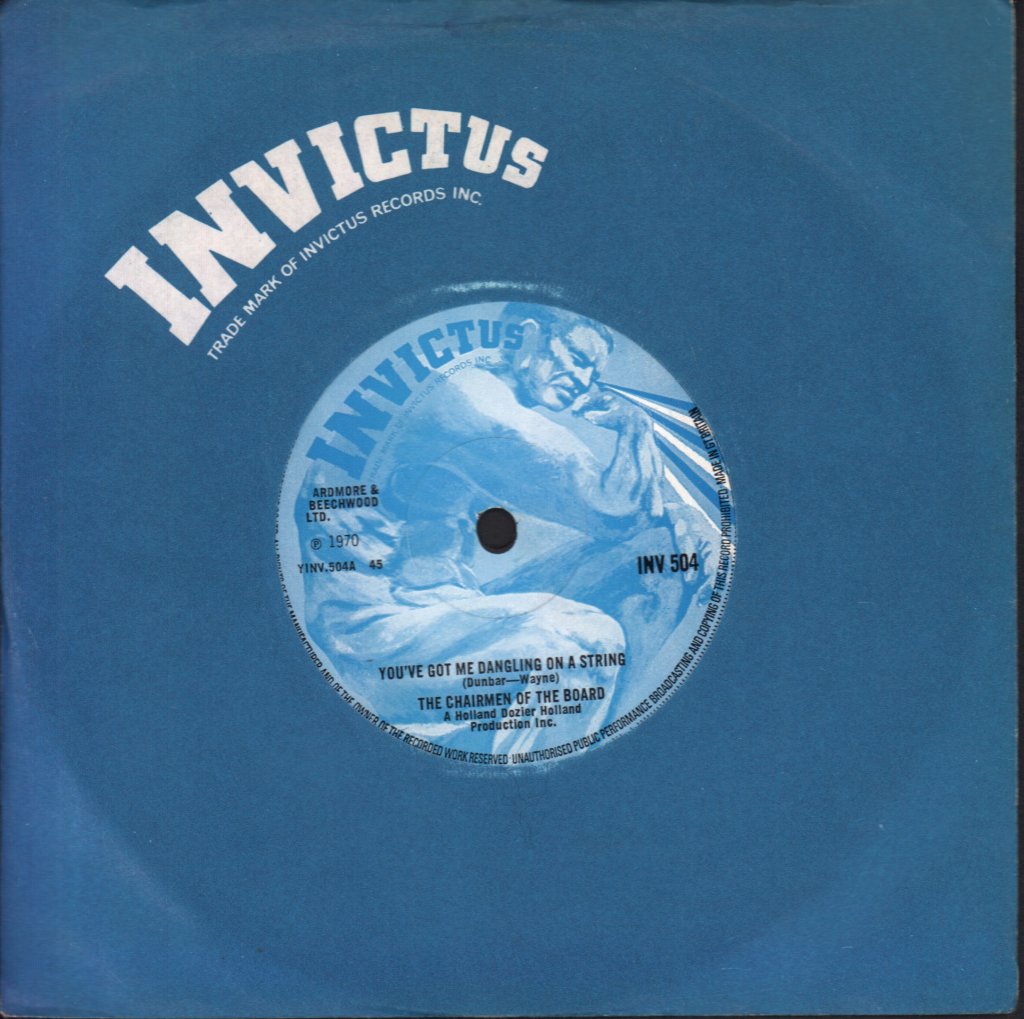 Chairmen Of The Board - You've Got Me Dangling On A String - 7 Inch