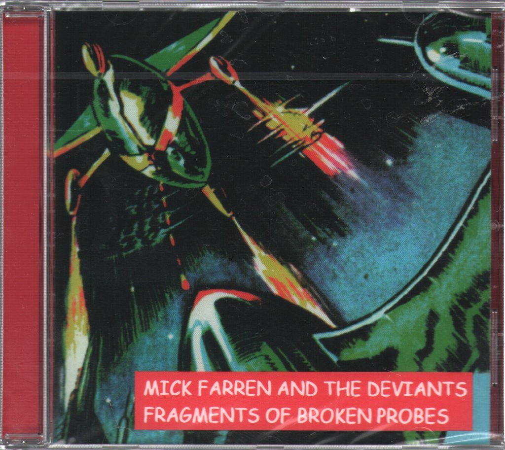 Mick Farren And The Deviants - Fragments Of Broken Probes - Cd