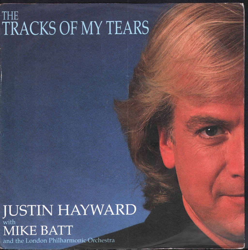 Justin Hayward With Mike Batt - Tracks Of My Tears - 7 Inch
