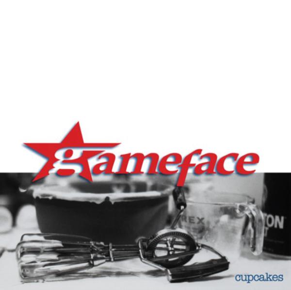 Gameface - Cupcakes - Lp