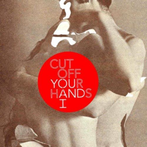 Cut Off Your Hands - You and I - Cd