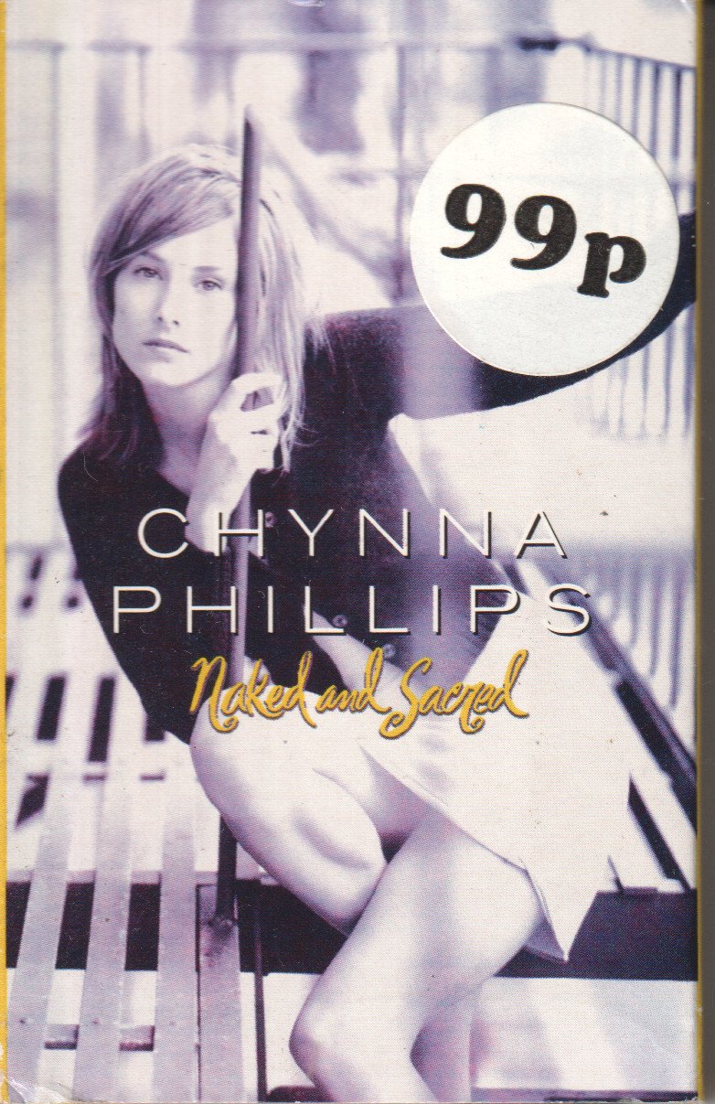 Chynna Phillips - Naked And Sacred - Cassette