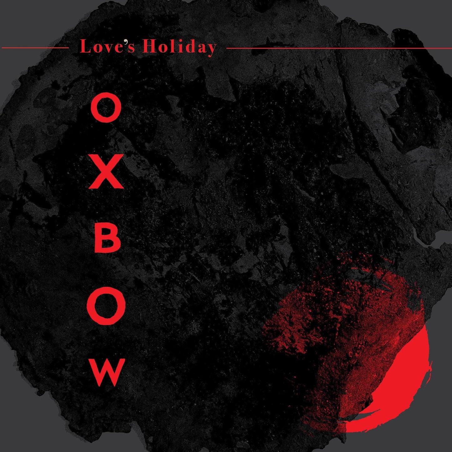 Oxbow - Love's Holiday - Cd