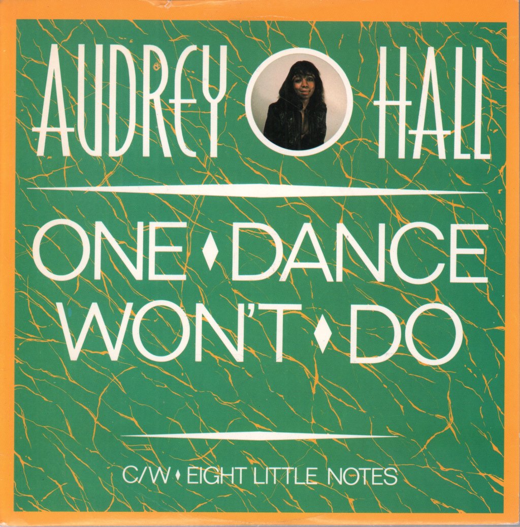 Audrey Hall - One Dance Won't Do - 7 Inch