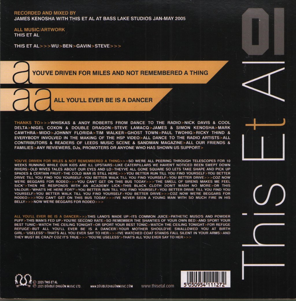 This Et Al - You've Driven For Miles And Not Remembered A Thing / All You'll Ever Be Is A Dancer - 7 Inch