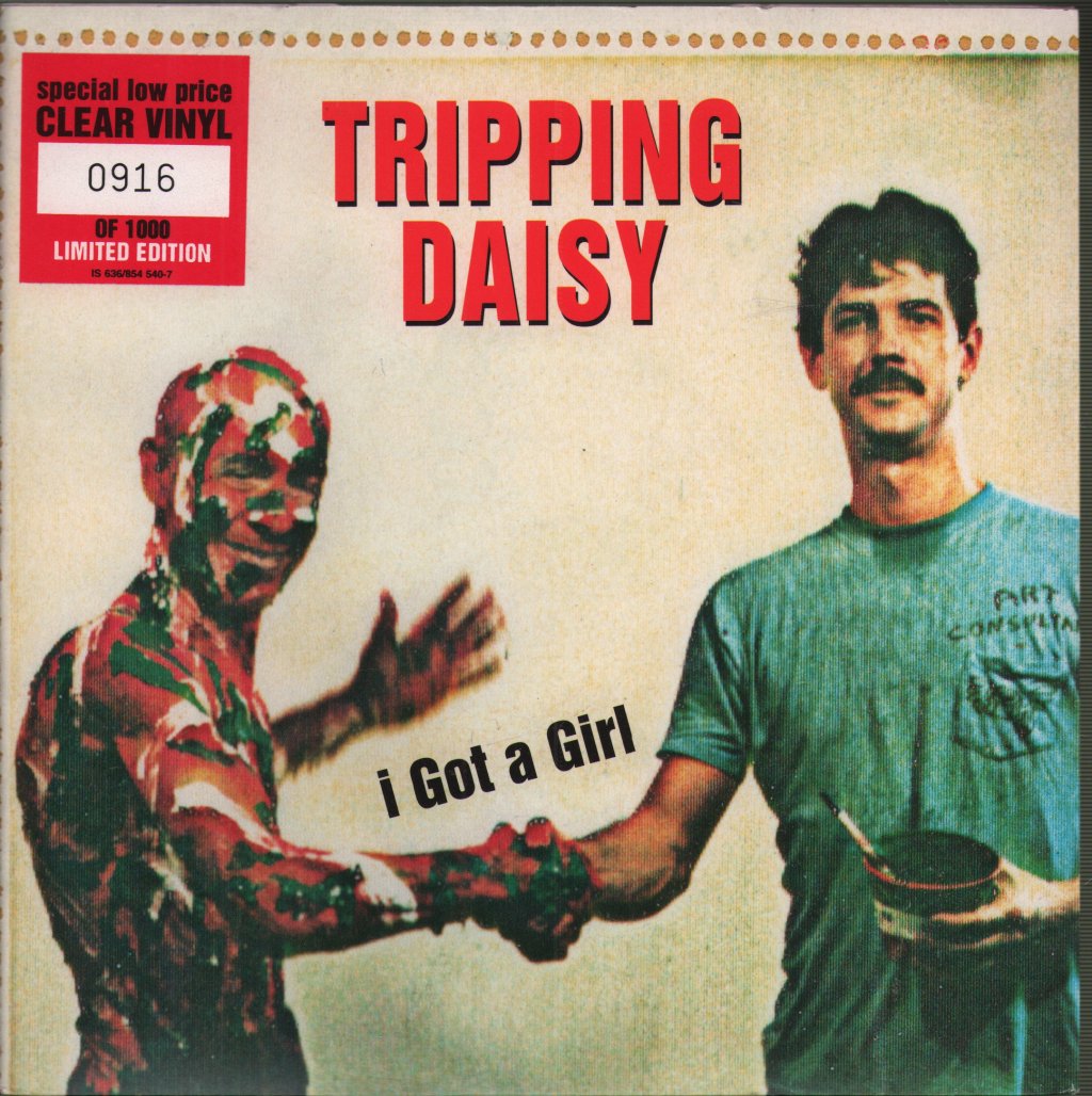 Tripping Daisy - I Got A Girl - 7 Inch