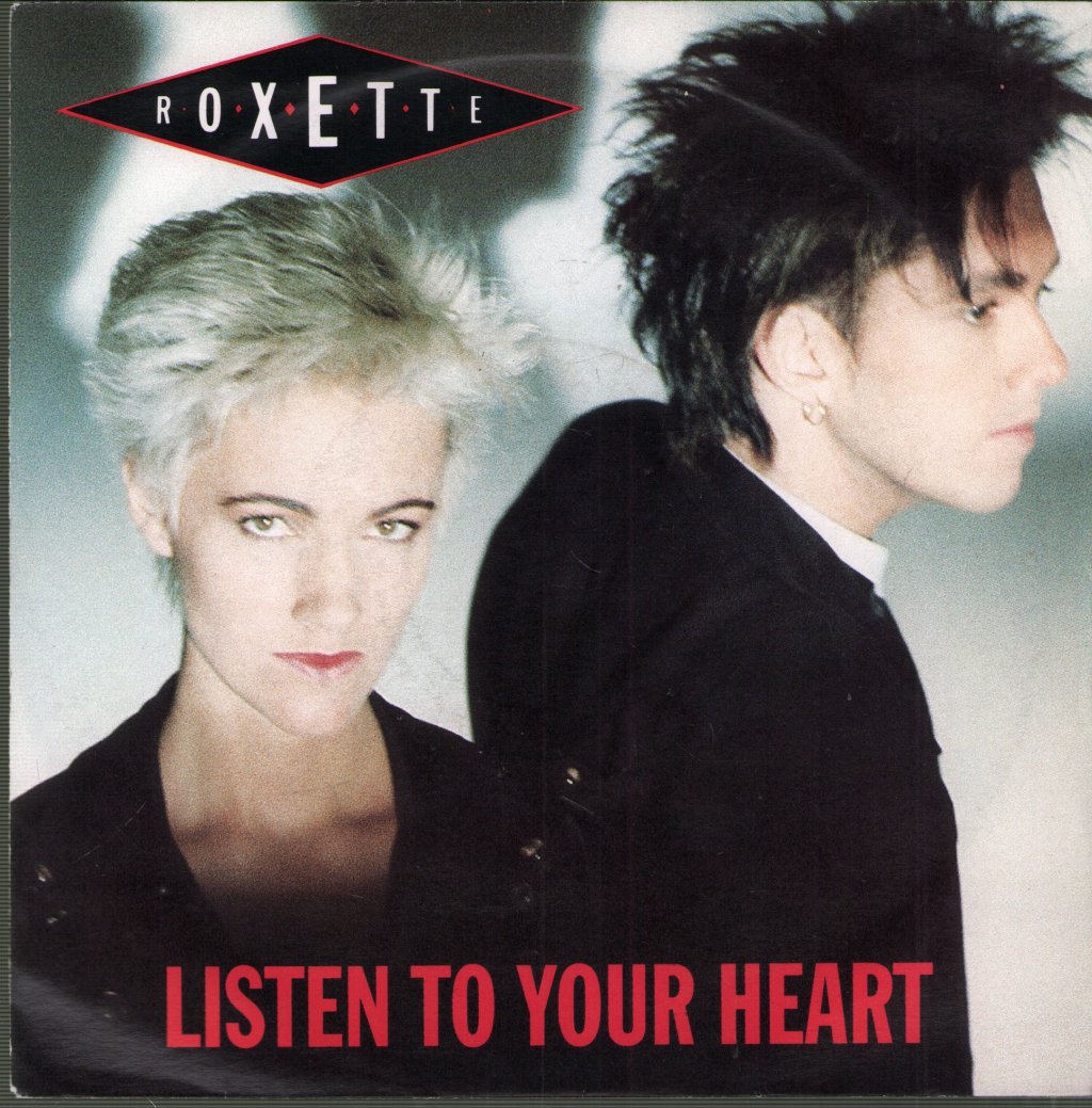 Roxette - Listen To Your Heart - 7 Inch