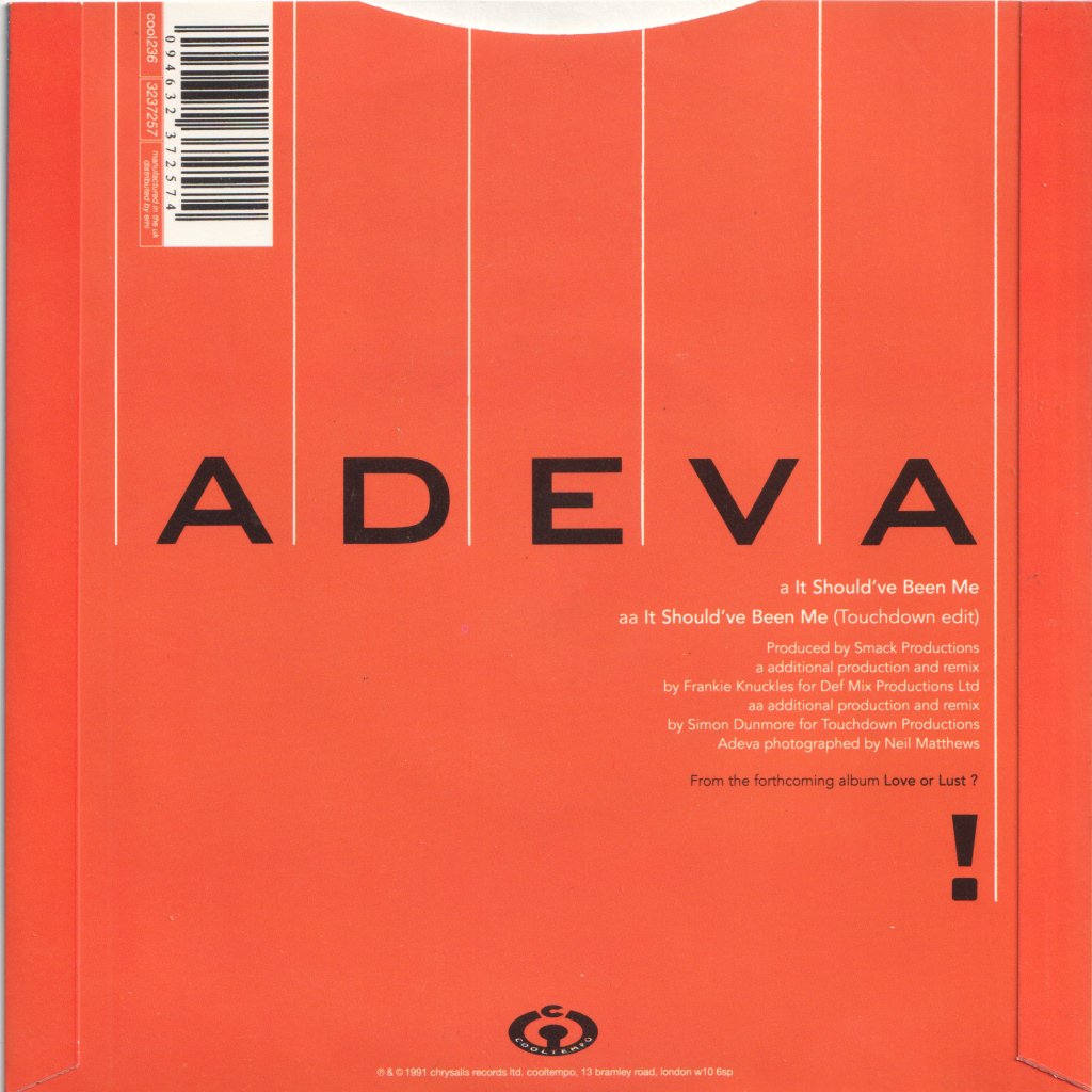 Adeva - It Should've Been Me - 7 Inch