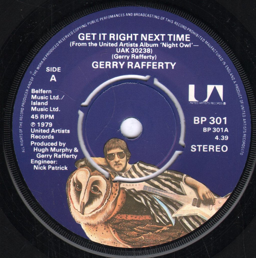 Gerry Rafferty - Get It Right Next Time - 7 Inch