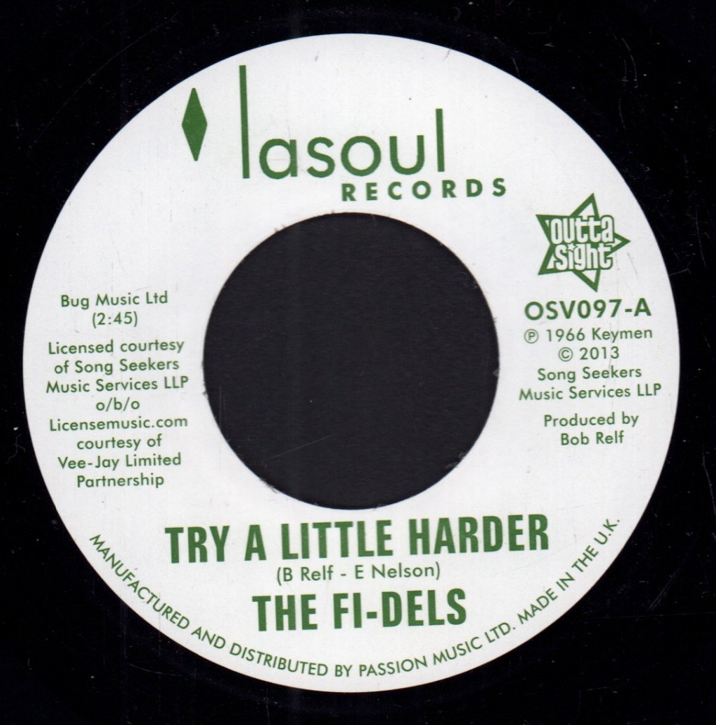 Fi-Dels - Try A Little Harder - 7 Inch