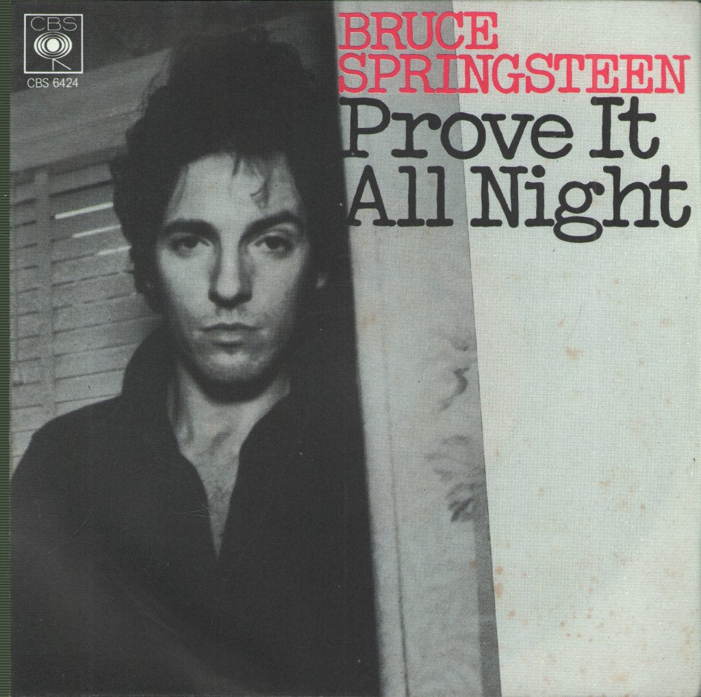 Bruce Springsteen - Prove It All Night - 7 Inch