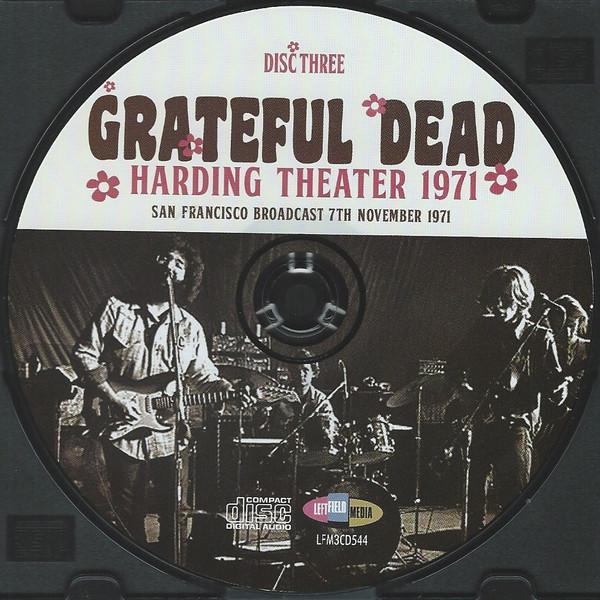 Grateful Dead - Harding Theater 1971 - Triple Cd