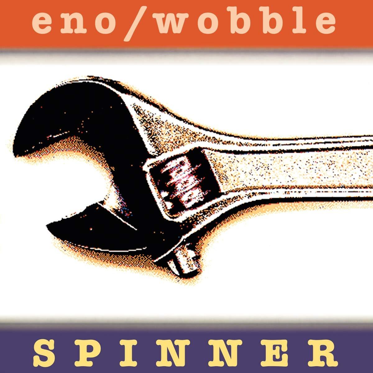 Eno / Wobble - Spinner - Cd