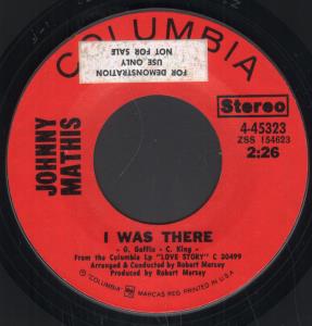 Johnny Mathis - I Was There - 7 Inch