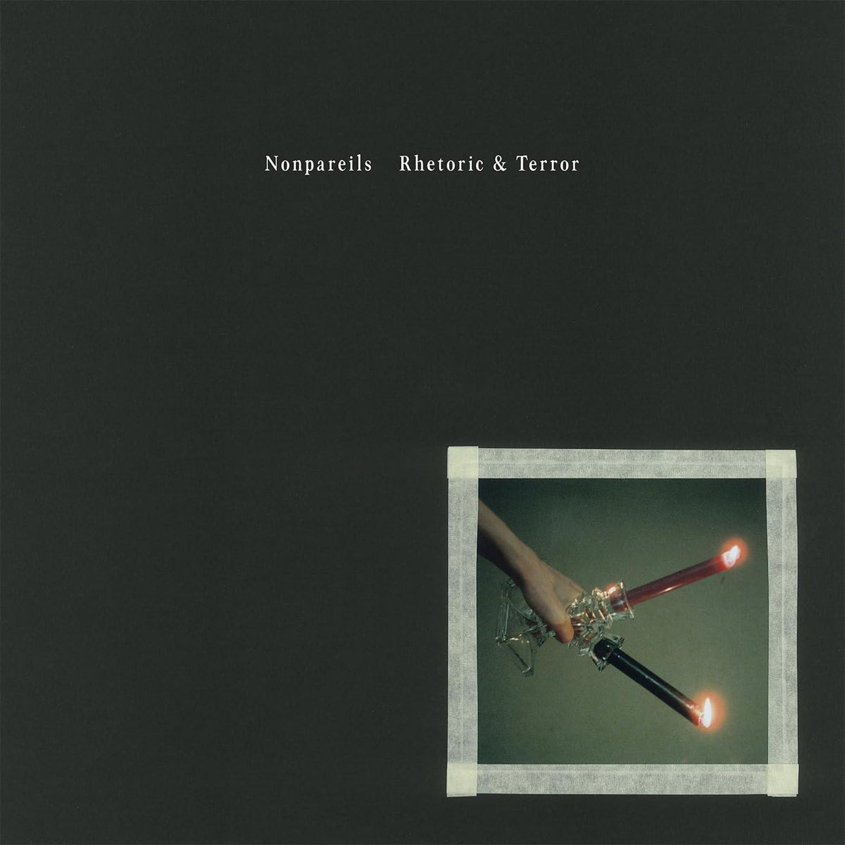 Nonpareils - Rhetoric & Terror - Lp