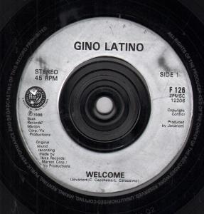 Gino Latino - Welcome - 7 Inch