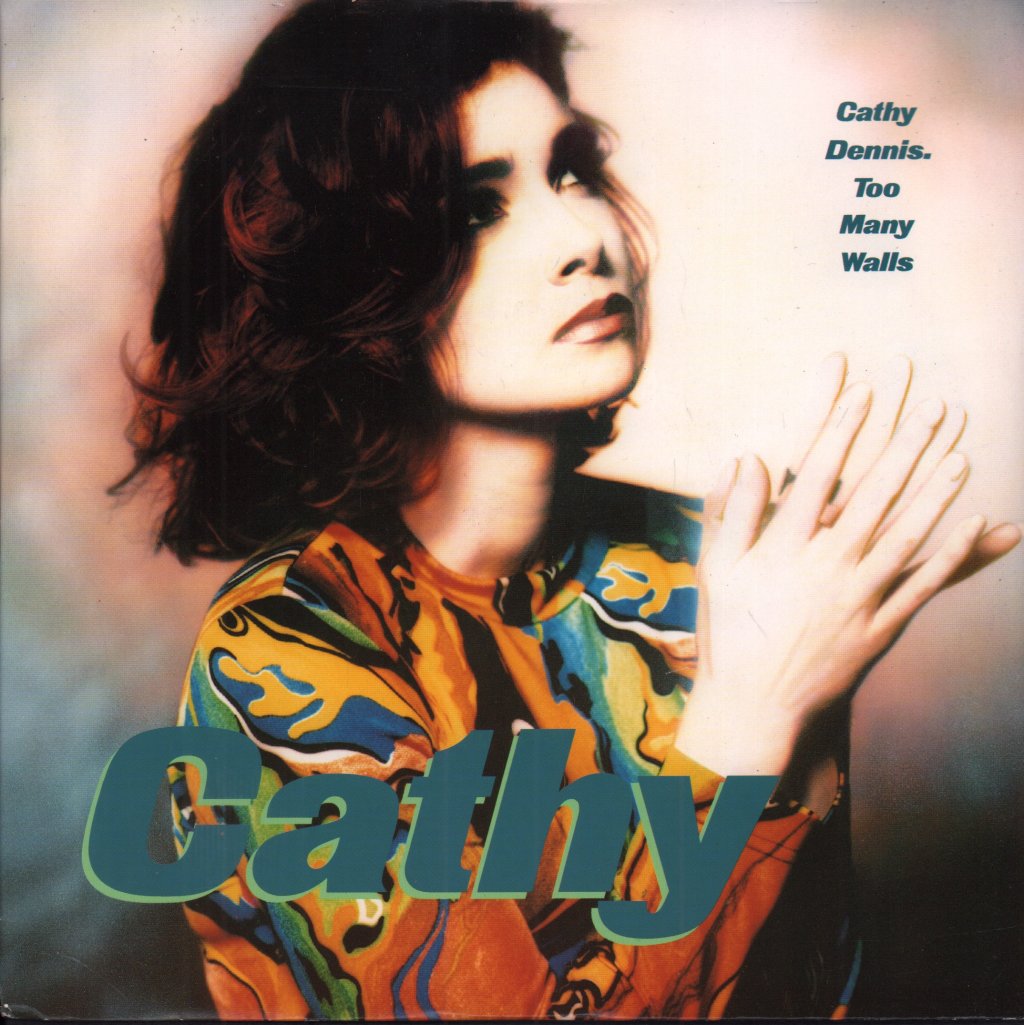Cathy Dennis - Too Many Walls - 7 Inch