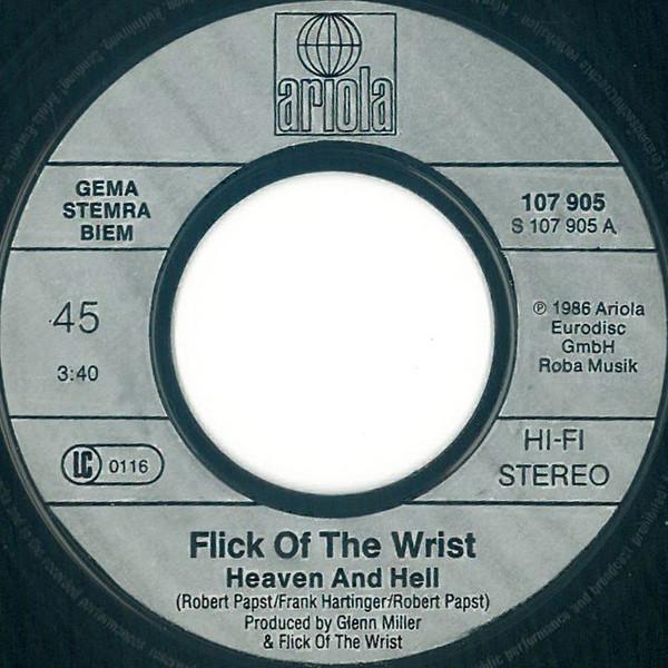 Flick Of The Wrist - Heaven And Hell - 7 Inch