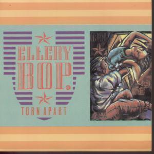 Ellery Bop - Torn Apart - 7 Inch