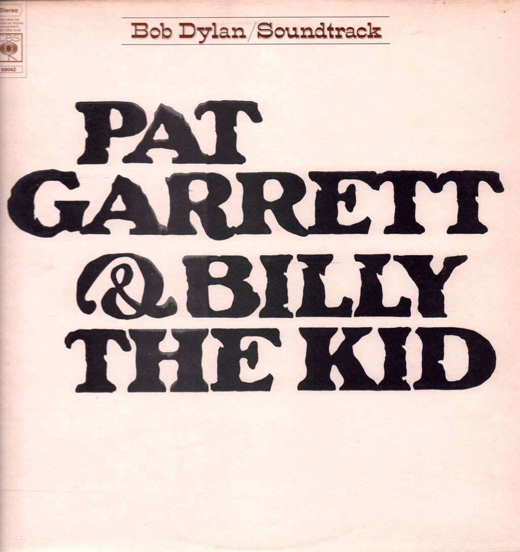 Bob Dylan - Pat Garrett & Billy The Kid - Lp