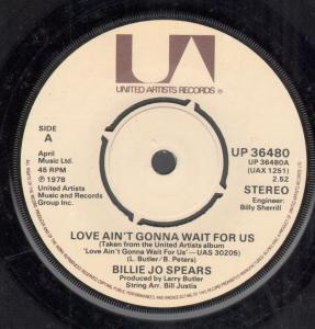 Billie Jo Spears - Love Ain't Gonna Wait For Us - 7 Inch