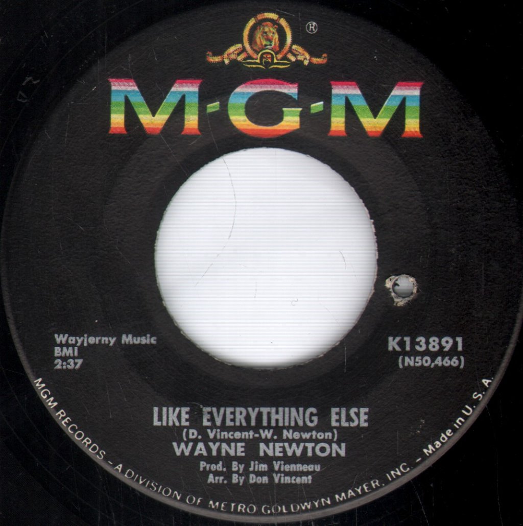 Wayne Newton - Like Everything Else - 7 Inch