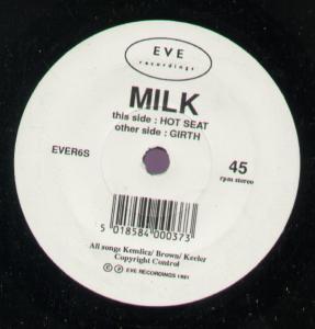 Milk - Hot Seat - 7 Inch