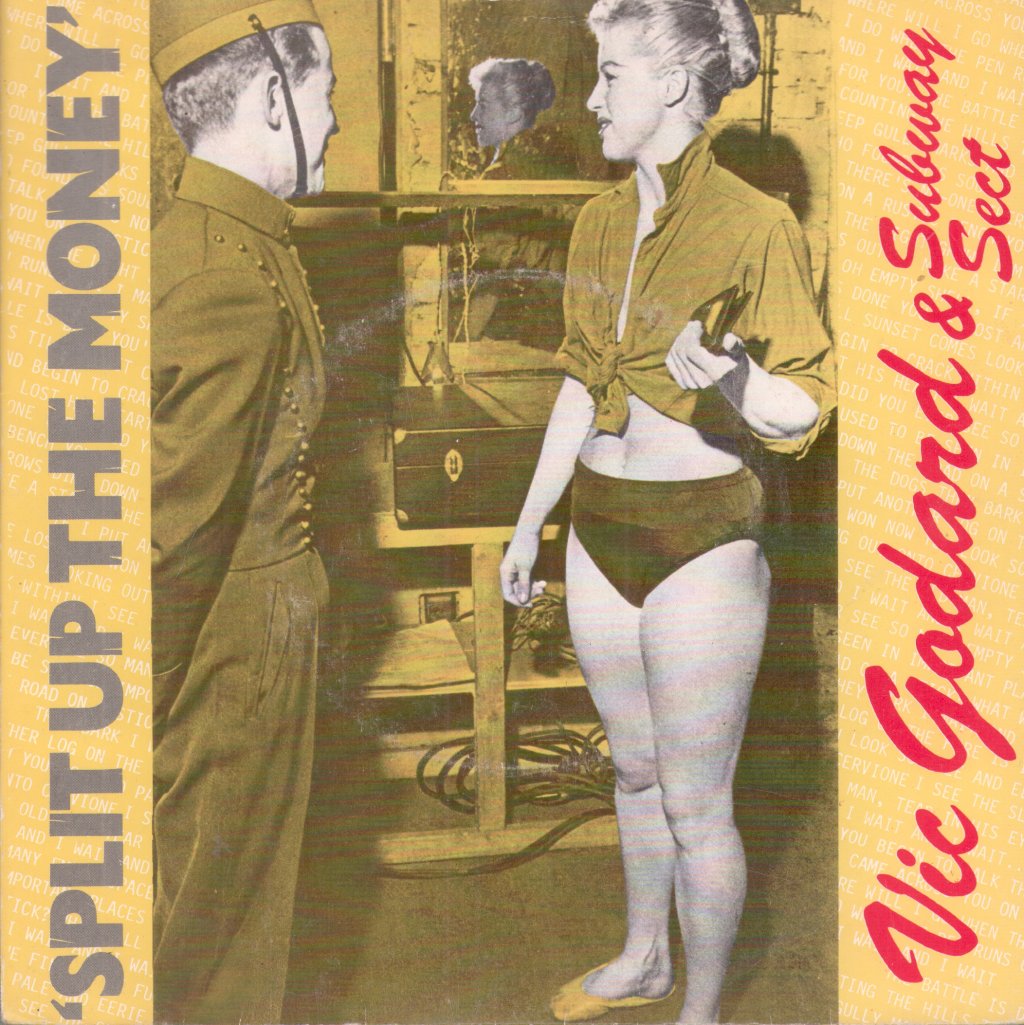 Vic Godard And The Subway Sect - Split Up The Money - 7 Inch