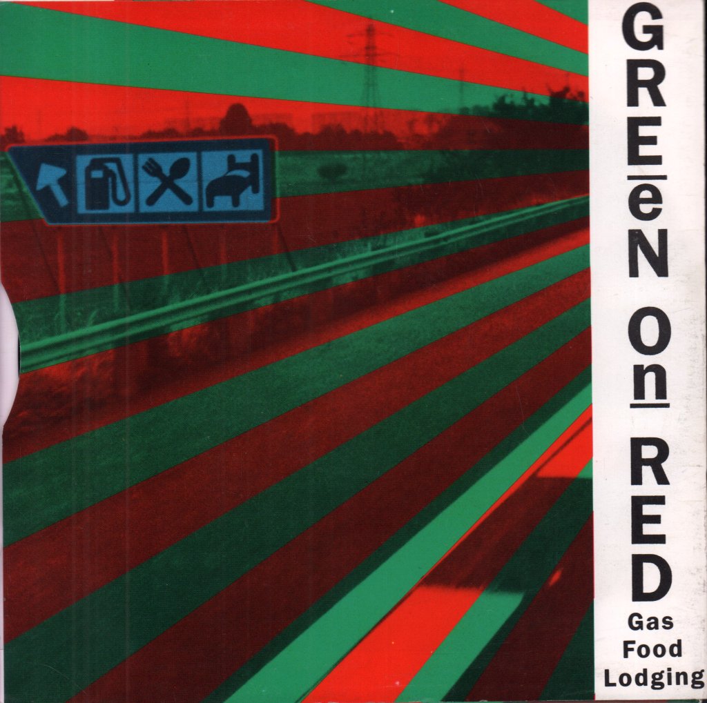 Green On Red - Gas Food Lodging - 7 Inch