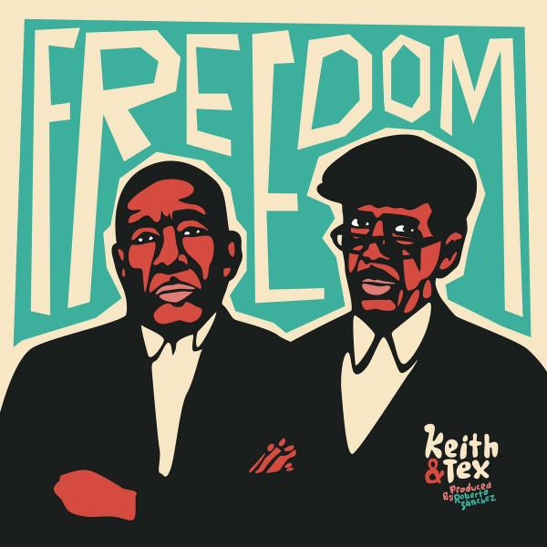 Keith And Tex - Freedom - Lp