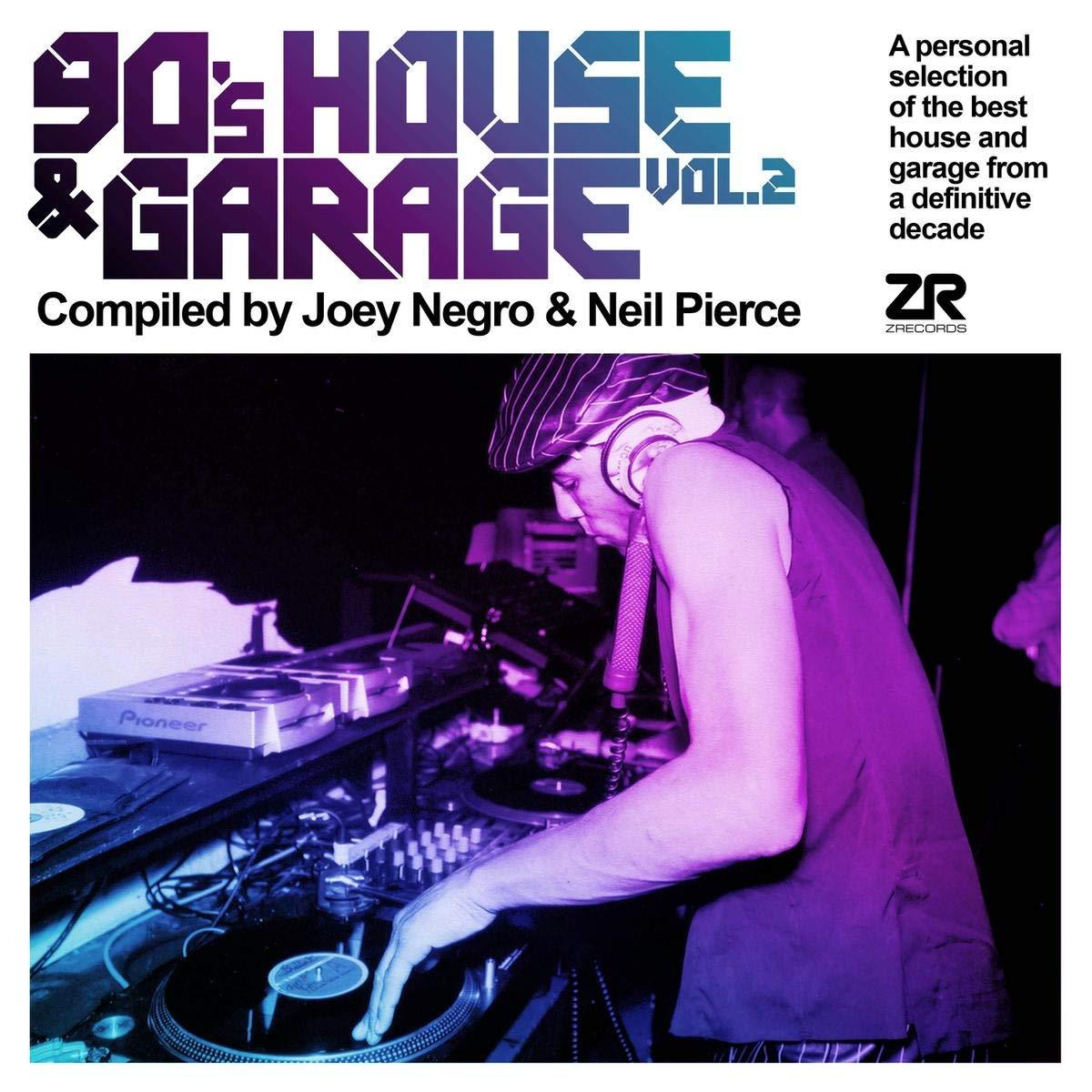 Various Artists - 90s House & Garage Vol. 2 Compiled By Joey Negro & Neil Pierce - Double Cd
