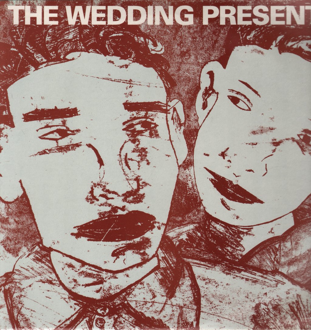 Wedding Present - Why Are You Being So Reasonable Now - 12 Inch