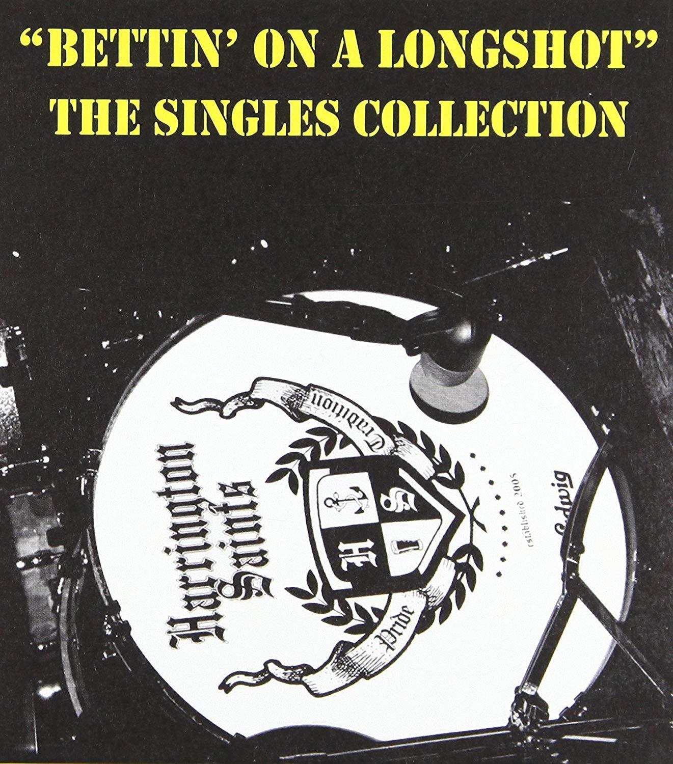 Harrington Saints - Singles Collection - Cd