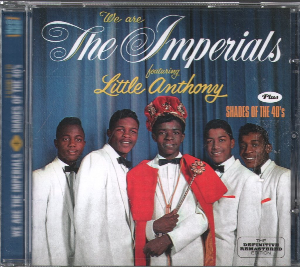 Little Anthony & The Imperials - We Are The Imperials Plus Shades Of The 40's - Cd
