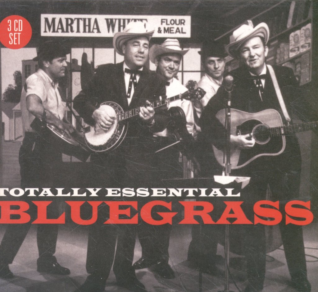 Various Artists - Totally Essential Bluegrass - Triple Cd