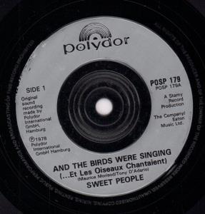 Sweet People - And The Birds Were Singing - 7 Inch