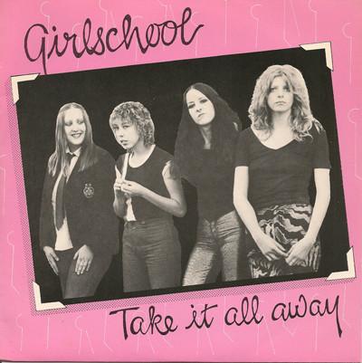 Girlschool - Take It All Away - 7 Inch