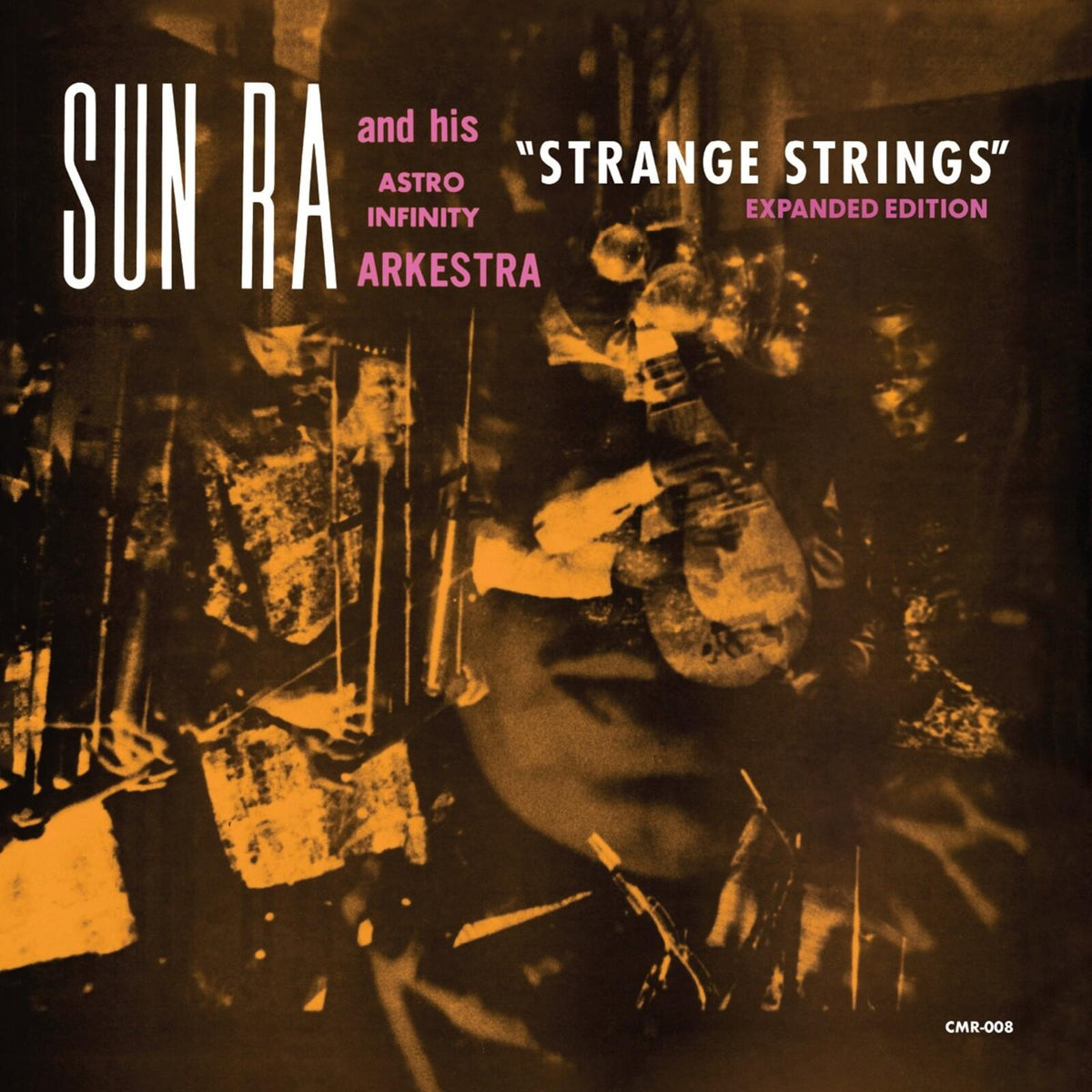 Sun Ra And His Astro Infinity Arkestra - Strange Strings (Expanded Edition) - Double Lp