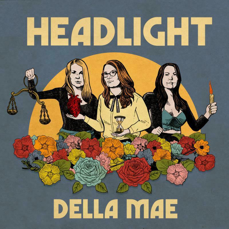 Della Mae - Headlight - Cd