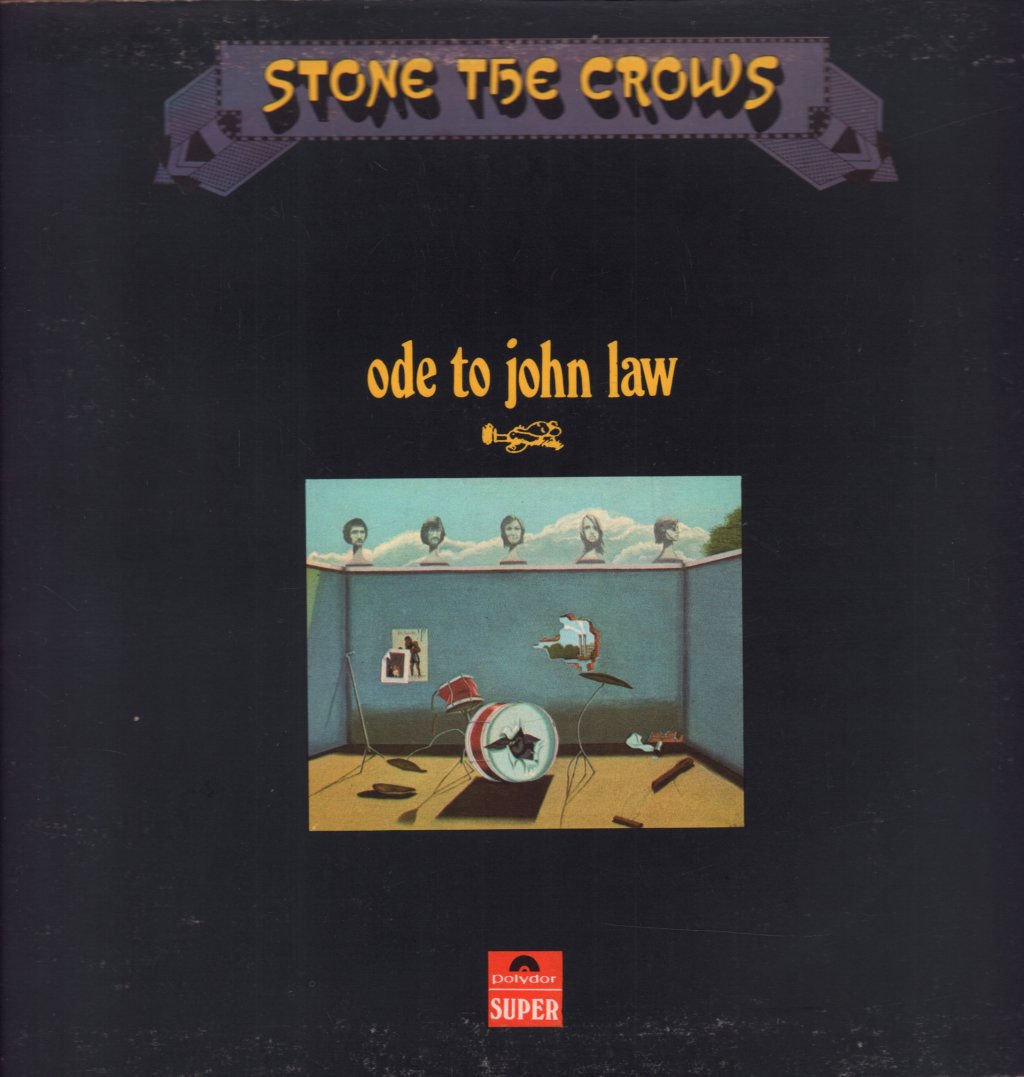 Stone The Crows - Ode To John Law - Lp