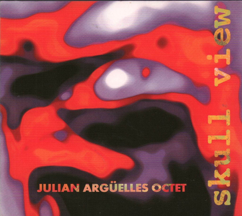 Julian Argüelles Octet - Skull View - Cd