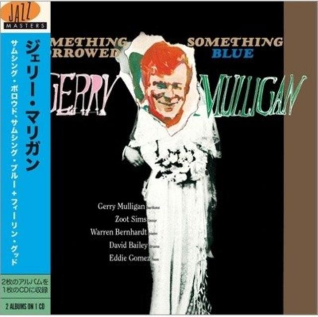 Gerry Mulligan - Something Borrowed, Something Blue Feelin' Good - Cd
