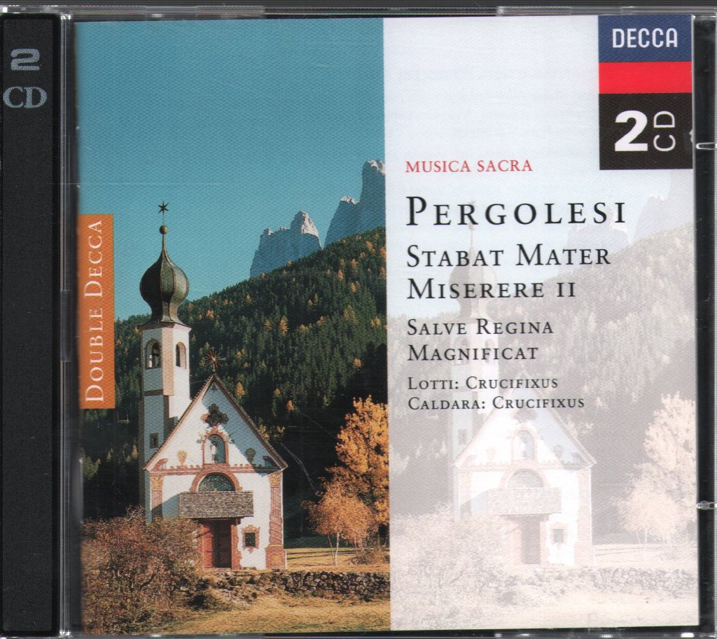 Giovanni Battista Pergolesi - Stabat Mater · Misere II · Salve Regina · Magnificat / Lotti: Crufixus / Caldara: Crufixus - Double Cd
