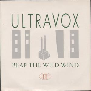 Ultravox - Reap The Wild Wind - 7 Inch