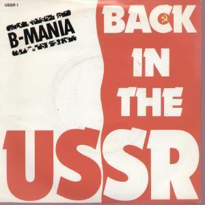 B-Mania - Back In The Ussr - 7 Inch