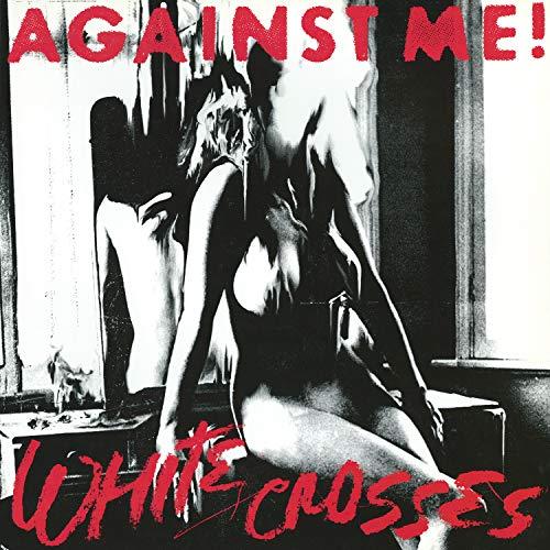 Against Me - White Crosses - Lp