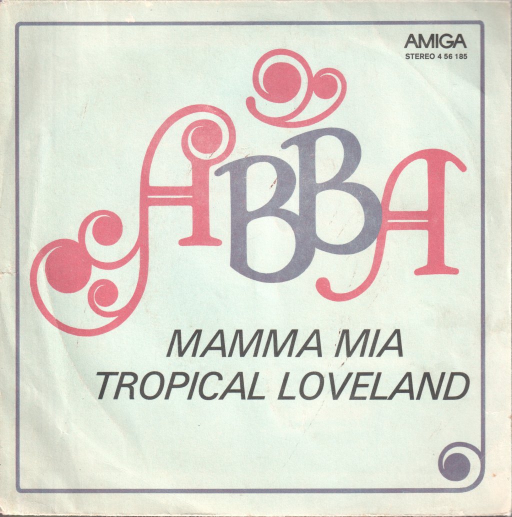 ABBA - Mamma Mia / Tropical Loveland - 7 Inch
