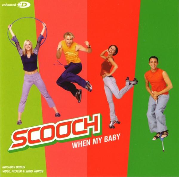 Scooch - When My Baby - Cd