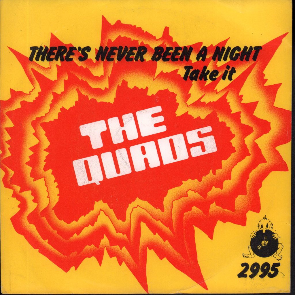 Quads - There's Never Been A Night - 7 Inch