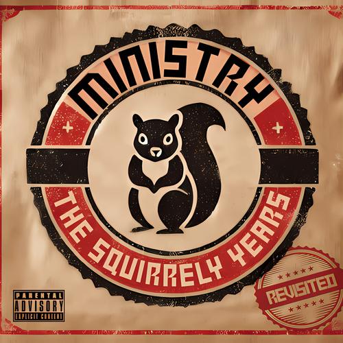 Ministry - Squirrely Years Revisited - Lp